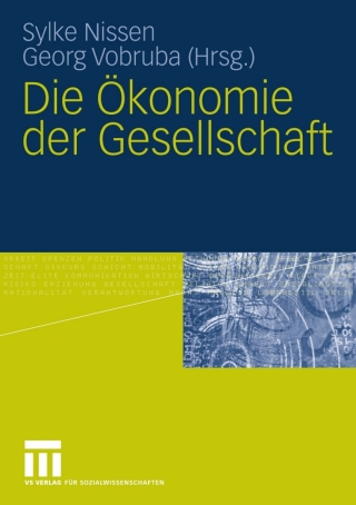 Imagen de portada: Die Ökonomie der Gesellschaft 1st edition 9783531157832