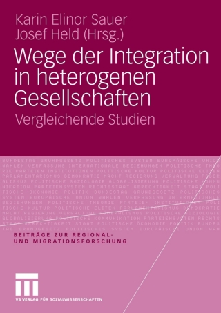 Imagen de portada: Wege der Integration in heterogenen Gesellschaften 9783531167831