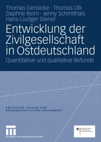 Cover image: Entwicklung der Zivilgesellschaft in Ostdeutschland 9783531167916