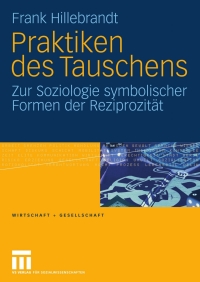 صورة الغلاف: Praktiken des Tauschens 9783531160405