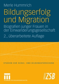 Immagine di copertina: Bildungserfolg und Migration 2nd edition 9783531168944
