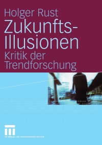 Cover image: Zukunftsillusionen 9783531156590