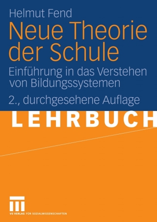 Cover image: Neue Theorie der Schule 2nd edition 9783531160320