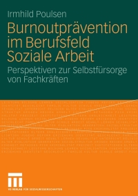 Cover image: Burnoutprävention im Berufsfeld Soziale Arbeit 9783531163277