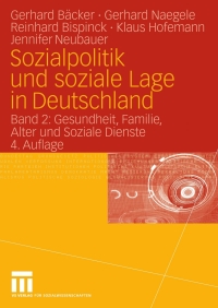 Cover image: Sozialpolitik und soziale Lage in Deutschland 4th edition 9783531333342