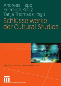 Imagen de portada: Schlüsselwerke der Cultural Studies 1st edition 9783531152219