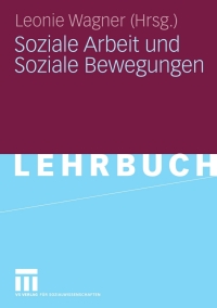 Imagen de portada: Soziale Arbeit und Soziale Bewegungen 9783531156781