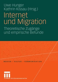 صورة الغلاف: Internet und Migration 9783531168579