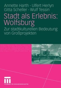 Cover image: Stadt als Erlebnis: Wolfsburg 9783531169842