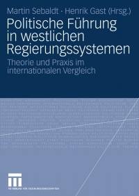 Imagen de portada: Politische Führung in westlichen Regierungssystemen 1st edition 9783531170688