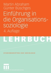 Titelbild: Einführung in die Organisationssoziologie 4th edition 9783531156835