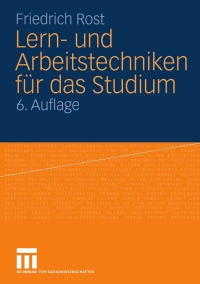 Cover image: Lern- und Arbeitstechniken für das Studium 6th edition 9783531172934