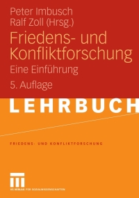 Imagen de portada: Friedens- und Konfliktforschung 5th edition 9783531164144