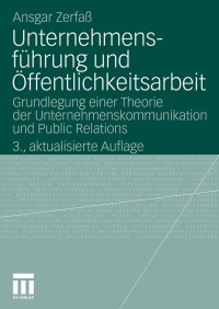 表紙画像: Unternehmensführung und Öffentlichkeitsarbeit 3rd edition 9783531168777