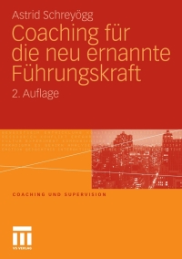 Titelbild: Coaching für die neu ernannte Führungskraft 2nd edition 9783531173467