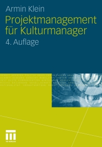 Imagen de portada: Projektmanagement für Kulturmanager 4th edition 9783531173443