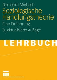 Titelbild: Soziologische Handlungstheorie 3rd edition 9783531168548