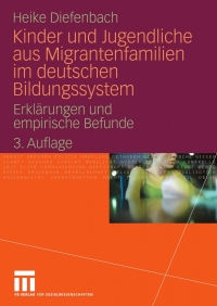 Cover image: Kinder und Jugendliche aus Migrantenfamilien im deutschen Bildungssystem 3rd edition 9783531170350