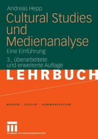 Imagen de portada: Cultural Studies und Medienanalyse 3rd edition 9783531155432