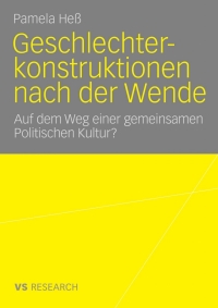 Cover image: Geschlechterkonstruktionen nach der Wende 9783531171296