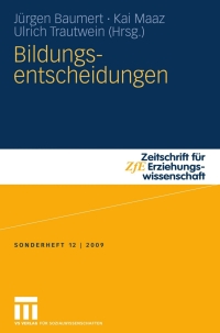 صورة الغلاف: Bildungsentscheidungen 1st edition 9783531167176