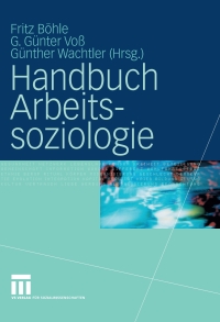 Cover image: Handbuch Arbeitssoziologie 1st edition 9783531154329