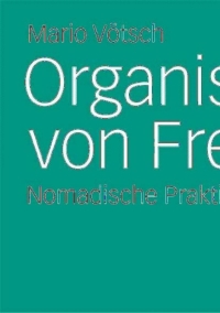 Cover image: Organisieren von Freiheit 9783531172842