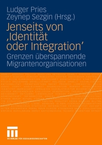 表紙画像: Jenseits von 'Identität oder Integration' 1st edition 9783531166568