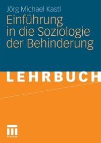 Imagen de portada: Einführung in die Soziologie der Behinderung 9783531160429