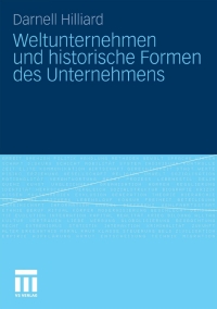 Imagen de portada: Weltunternehmen und historische Formen des Unternehmens 9783531175096