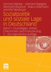 Cover image: Sozialpolitik und soziale Lage in Deutschland 5th edition 9783531174778
