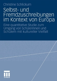 Imagen de portada: Selbst- und Fremdzuschreibungen im Kontext von Europa 9783531170817