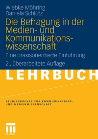 Cover image: Die Befragung in der Medien- und Kommunikationswissenschaft 2nd edition 9783531169941