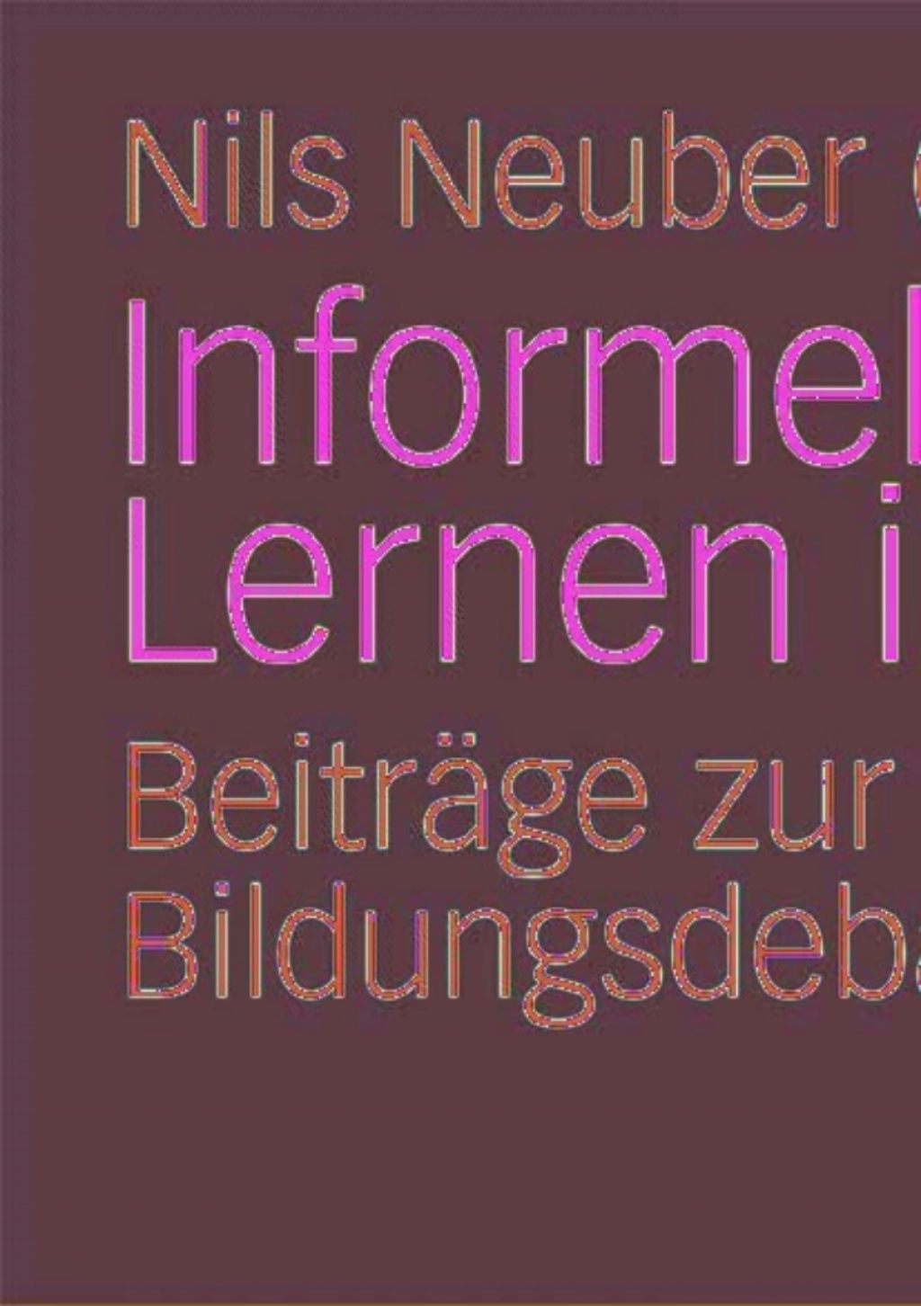 Informelles Lernen im Sport Beiträge zur allgemeinen Bildungsdebatte