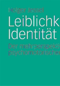 Imagen de portada: Leiblichkeit - Identität - Gewalt 9783531175607