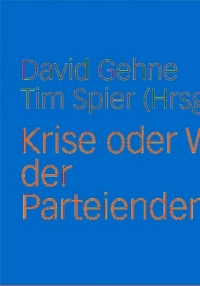 صورة الغلاف: Krise oder Wandel der Parteiendemokratie? 9783531166704