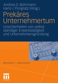 表紙画像: Prekäres Unternehmertum 9783531169569