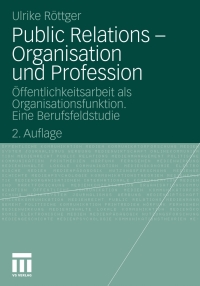 Cover image: Public Relations - Organisation und Profession 2nd edition 9783531334967