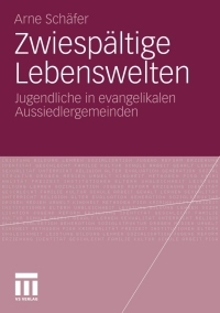 Cover image: Zwiespältige Lebenswelten 9783531176581
