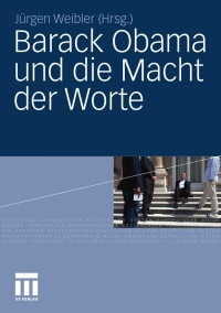 Cover image: Barack Obama und die Macht der Worte 9783531175058