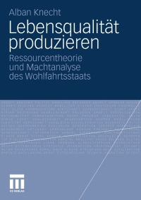 Cover image: Lebensqualität produzieren 9783531176369