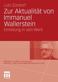 صورة الغلاف: Zur Aktualität von Immanuel Wallerstein 9783531164274