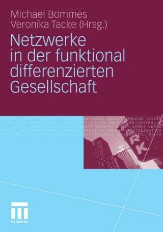 Cover image: Netzwerke in der funktional differenzierten Gesellschaft 1st edition 9783531160955