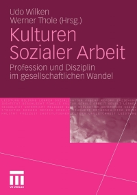 Cover image: Kulturen Sozialer Arbeit 9783531176956