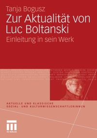 Cover image: Zur Aktualität von Luc Boltanski 9783531164250