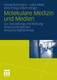 Imagen de portada: Molekulare Medizin und Medien 9783531173856