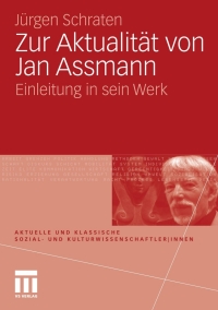 Imagen de portada: Zur Aktualität von Jan Assmann 9783531165059