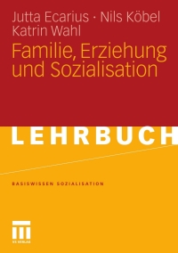 Cover image: Familie, Erziehung und Sozialisation 9783531165660