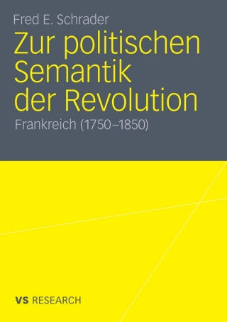 Cover image: Zur politischen Semantik der Revolution 9783531176734