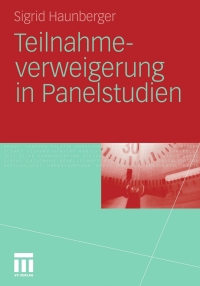 Titelbild: Teilnahmeverweigerung in Panelstudien 9783531177106